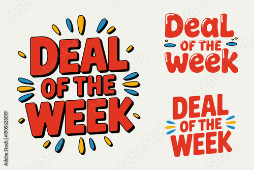 Deal of the week collection in comic style speech bubble and banner design for promotion