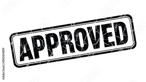 Approved Stamp: A bold stamp declaring APPROVED, a symbol of affirmation and validation, ready to endorse decisions with confidence and authority.