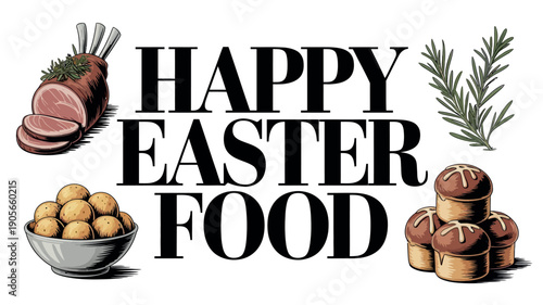 Happy Easter Food Roast Lamb, Potatoes, and Hot Cross Buns Illustration