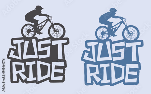 Cycling motivational phrase with bicycle rider silhouettes
