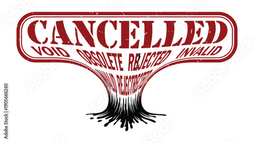 Cancelled Stamp: A distressed stamp effect boldly declares the word Cancelled, alongside a cascade of related terms expressing the concept of void, obsolete, and rejection.