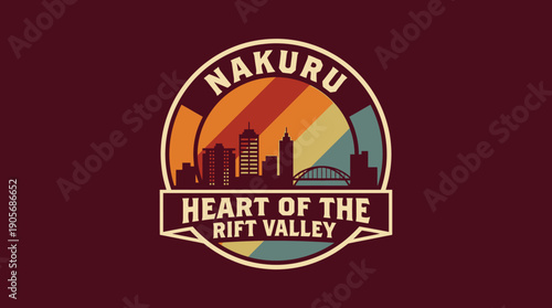 Nakuru, Kenya A Vibrant Cityscape Emblematic of the Heart of the Rift Valley, Showcasing Iconic Landmarks and a Retro Sunset Palette