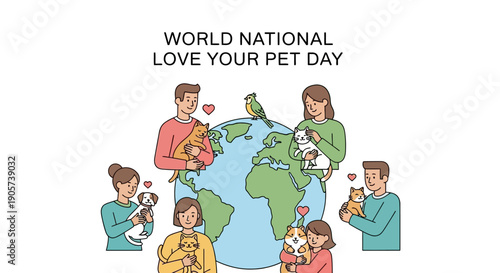 Illustration of people pampering and cherishing their pets, including dogs, cats, and a rabbit, around a globe on National Love Your Pet Day with playful and colorful style.