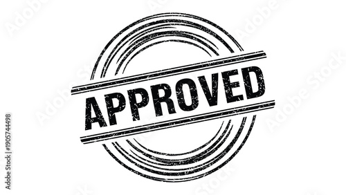Approved Stamp of Confirmation: A circular stamp boldly declares Approved, symbolizing official endorsement and authorization for a specific matter.