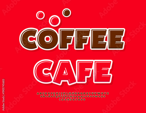 Vector Festive board Coffee Cafe. Creative Brown Font. Joyful Glossy Alphabet Letters and Numbers set.