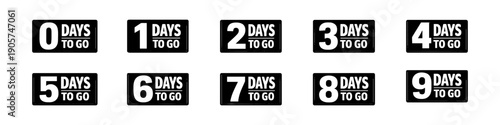 Countdown number design: 0 to 9 days to go in bold black box style