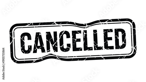 Cancelled Stamp: Boldly stamped Cancelled against a pristine surface, conveying the stark message of termination or nullification.