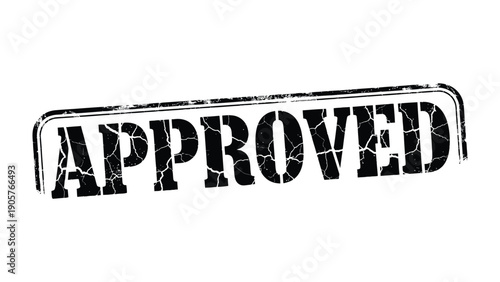 Approved Stamp: A bold stamp imprint, signifying authorization, acceptance, and the green light for action.