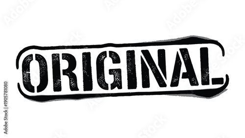 Original Stamp: A bold, stamped imprint of the word ORIGINAL conveys authenticity and originality.