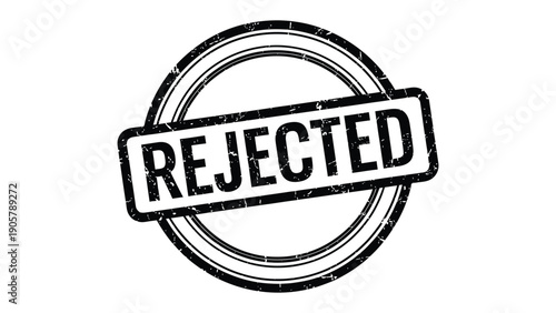 Stamp of Rejection: A bold REJECTED stamp conveys a message of refusal, setback, or denial, with implications of non-acceptance and disapproval.