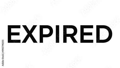 Expired - Bold Text: The word EXPIRED is boldly and prominently displayed, conveying a clear message of expiration or obsolescence. This minimalist design emphasizes clarity and directness.