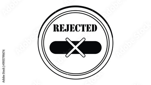 Rejected Stamp: A close-up of a circular stamp with the bold word REJECTED, clearly conveying a message of disapproval and non-acceptance.