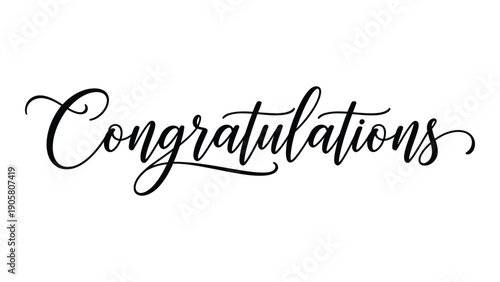 Elegant cursive congratulations message in black ink on white background Vector