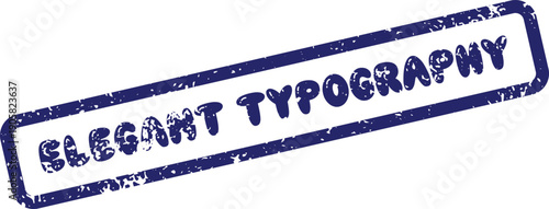 Professional blue textured rubber stamp featuring Elegant Typography for sophisticated visual communication materials