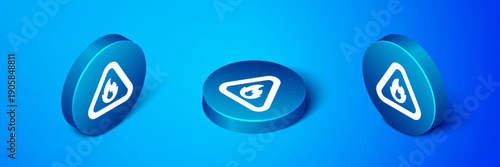 Isometric Fire flame in triangle icon isolated on blue background. Warning sign of flammable product. Blue circle button. Vector