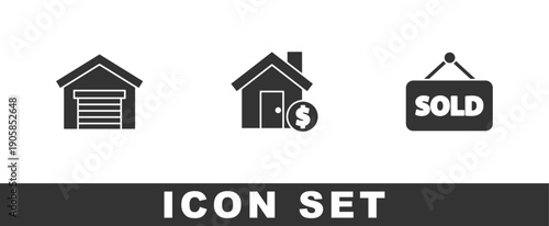 Set Garage, House with dollar symbol and Hanging sign text Sold icon. Vector