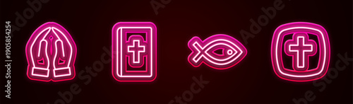 Set line Hands in praying position, Holy bible book, Christian fish symbol and cross. Glowing neon icon. Vector