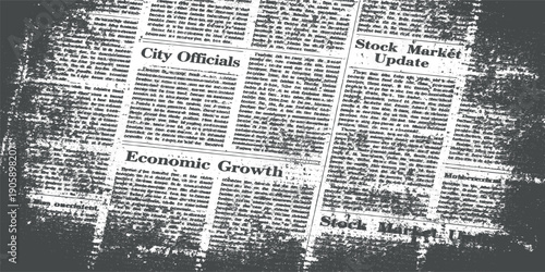 Vintage newspaper texture overlay featuring economic growth headlines and old grunge text columns