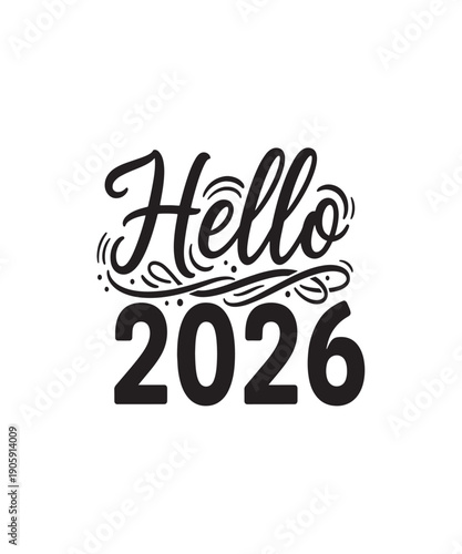Hello 2026 welcome message with flowing script and bold numerals, decorated with swirls
