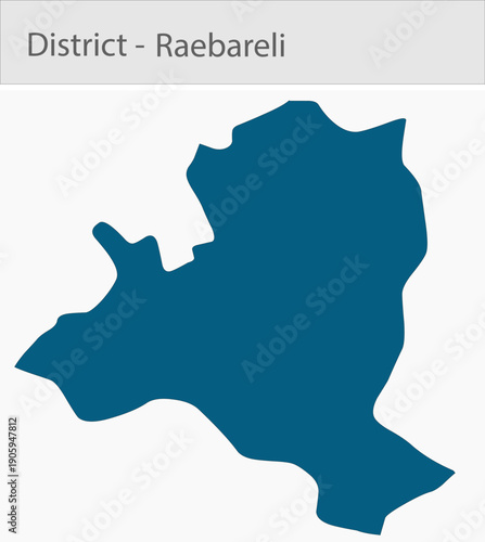 Reabareli_Map_UP_state detailed map illustration graphic for educational reference, geographic visualization, design layouts, presentations, digital m