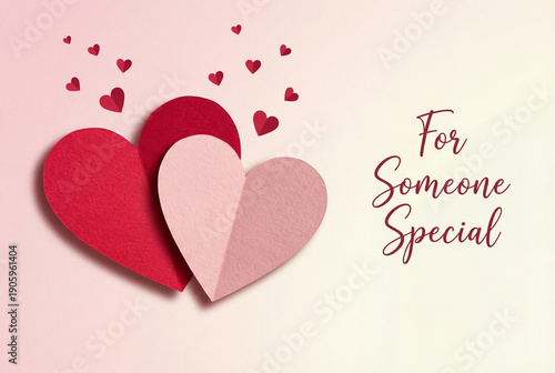 Wallpaper Mural Flat lay of red and pink paper hearts with "For Someone Special" text. Valentine's Day greeting card concept. Copy space for message Torontodigital.ca