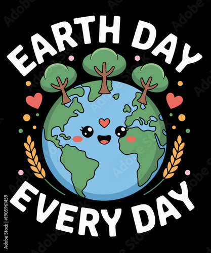 Environmental Earth Day April 2024 Funny Earth Day Everyday