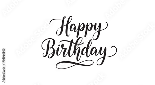 Handwritten happy birthday calligraphy message in elegant black script