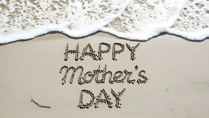 Happy mother's day message on sandy beach with ocean wave