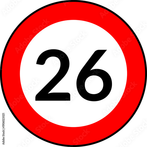 Speed limit 26 traffic sign vector