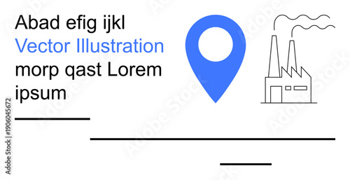 Industrial locations, maps, navigation, sustainability, data analytics, urban development. Blue location pin and factory icon with placeholder text. Industrial locations and maps concept