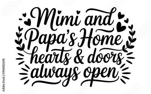 A heartwarming sign reading Mimi and Papa's Home with a wreath of leaves and hearts on a white background