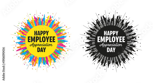 Happy Employee Appreciation Day colorful and black white celebration badges  employee recognition