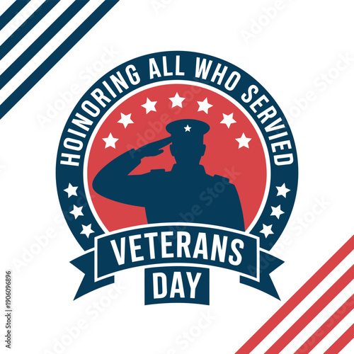A patriotic logo honoring veterans on Veterans Day with a soldier saluting
