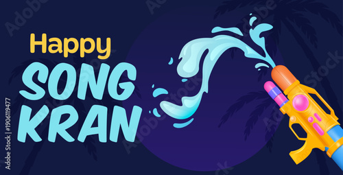 Happy Songkran Water Festival  Illustration with Water Splash and Colorful Water Gun. Thai Water Festival Banner Template
