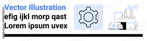 Gear symbol alongside factory with smokestacks emitting vapor, logistic truck delivering goods. Ideal for process automation, manufacturing, industrial development, logistics, engineering