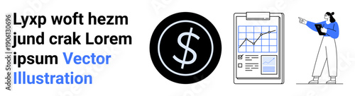 Dollar symbol, clipboard with chart, and a businesswoman explaining a graph. Ideal for business, finance, economics, investment, analysis, strategy education simple landing page