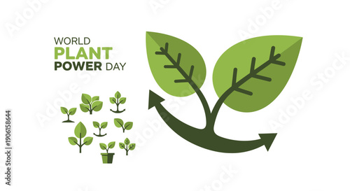 Illustration celebrating World Plant Power Day with various green plant sprouts and a large leaf symbolizing growth and sustainability.