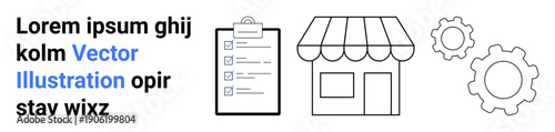 Business strategy, task organization, retail services, workflow process, e-commerce, digital operations. Storefront, checklist and gear icons in a clean layout. Business strategy and task