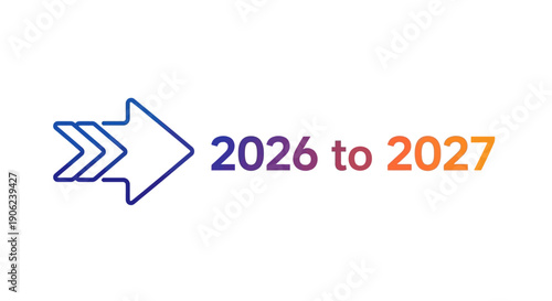 Conceptual image illustrating the transition and progression from the year 2026 to 2027 with a