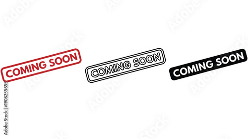 Three "Coming Soon" stamps in red, black, and outline styles.