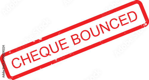 CHEQUE BOUNCED RUBBER STAMP