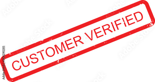 CUSTOMER VERIFIED RUBBER STAMP