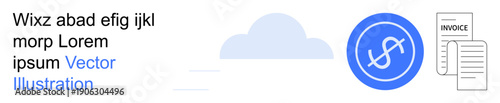 Financial transactions, data storage, cloud services, digital payments, business analytics, accounting. Cloud, dollar symbol and invoice icons. Financial transactions and data storage concept