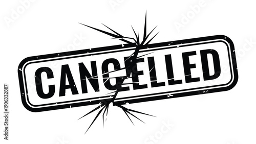 Cancelled Stamp with Break Effect: A strong cancelled stamp with a dramatic break, representing the end, cancellation, or nullification of an agreement.