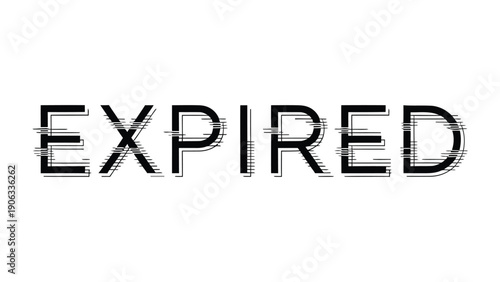 Expired Text: A stark and simple visual representation of the word EXPIRED, conveying a sense of time's passage and the end of validity.