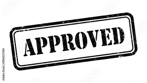 Approved Stamp: A bold stamp declaring APPROVED, a symbol of authorization, validation, and official endorsement, representing the final decision. 