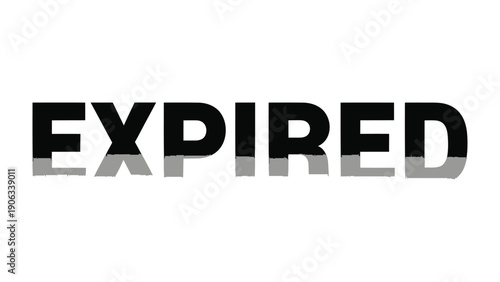 Expired Text: The bold word EXPIRED stands out with a stark declaration, signifying the end of validity or the point of expiration, a concept universally understood.