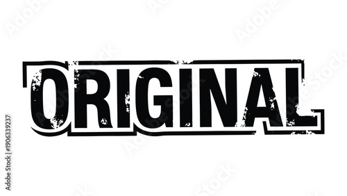 Original Text Stamp: A bold text stamp proclaiming ORIGINAL, ideal for conveying authenticity and uniqueness in design, branding, and creative projects.