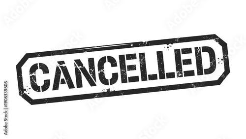 Cancellation Stamp: A bold, grunge-style stamp declares CANCELLED, representing revocation, termination, or the nullification of an agreement. This stark visual communicates a decisive message.