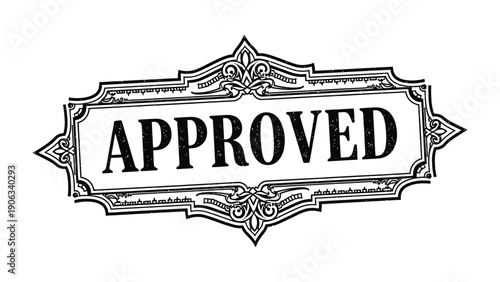 Approved Stamp: A detailed illustration showcases the word Approved within an ornate, vintage-style frame.